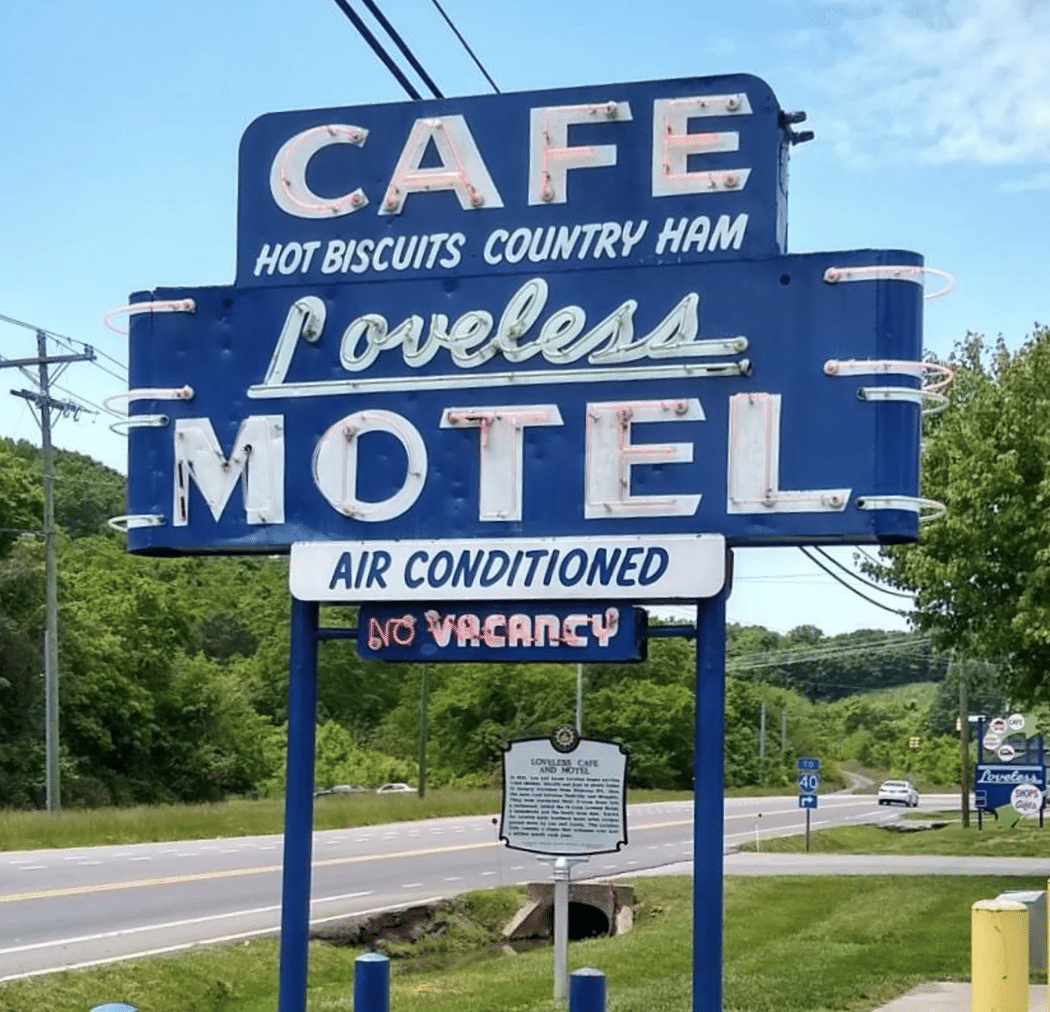 The Loveless Cafe in Nashville, Tennessee.