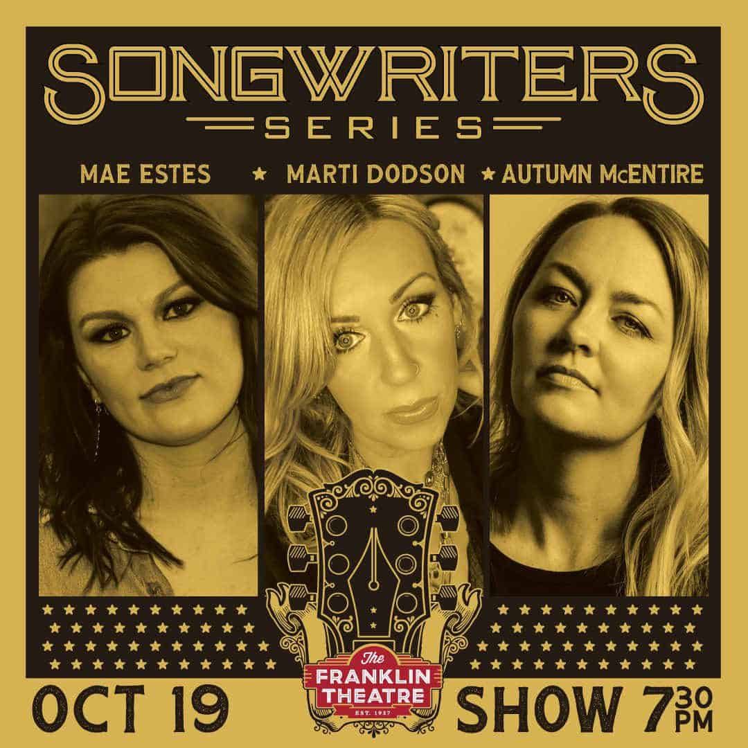 The Franklin Theatre Songwriter's Series- Mae Estes, Marti Dodson, & Autumn McEntire - Downtown Franklin.