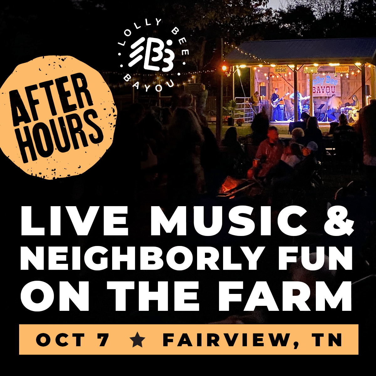After Hours : Live Music & Neighborly Fun on the Farm Event Williamson County TN_Ad 2