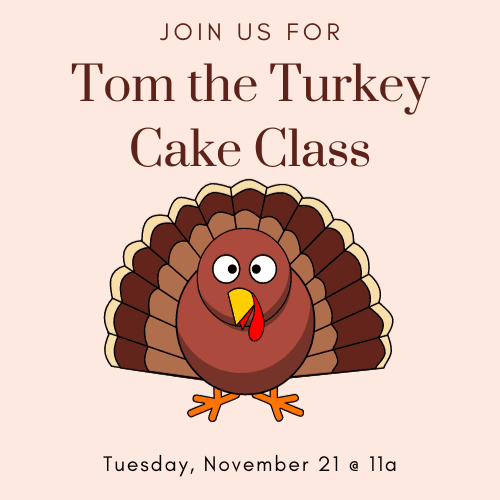 Tom the Turkey Buttercream Cake Class Franklin TN Sugar Drop
