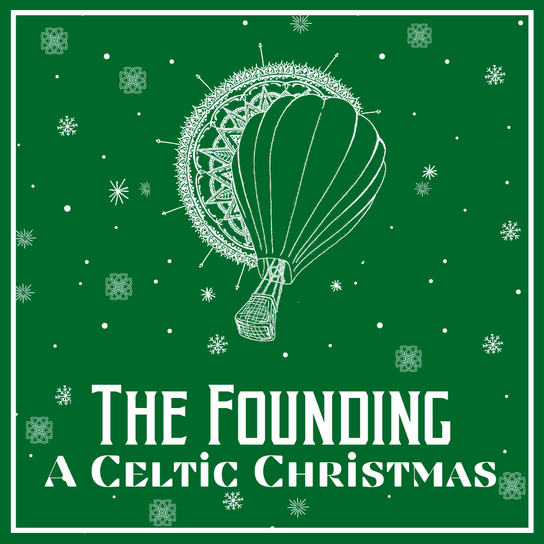 The Founding, A Celtic Christmas performance in Franklin, Tenn.