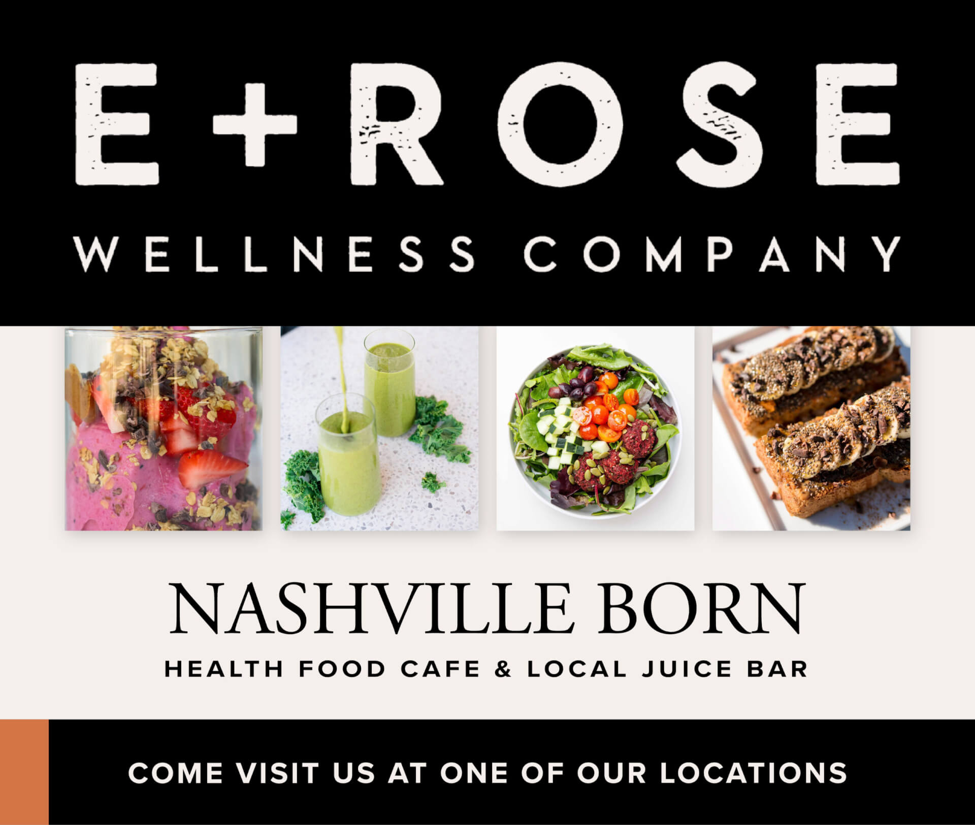 E+ROSE Health Food Restaurant & Juice Bar Brentwood & Nashville, TN_EROSE FRANKLINiS ADS-02