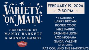 Variety on Main_The Franklin Theatre