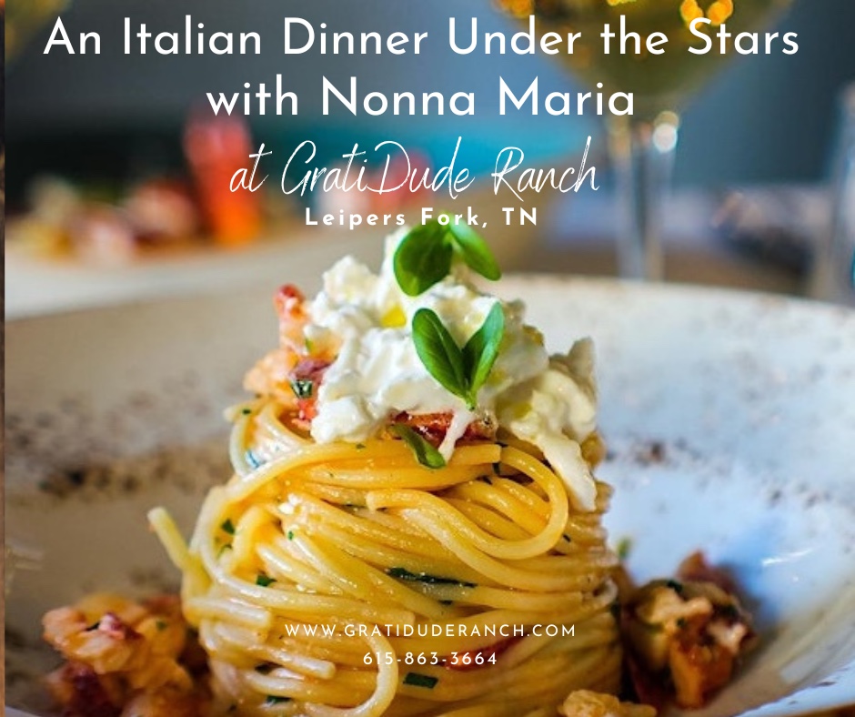 An Italian Dinner Under the Stars in Franklin_GratiDude Ranch.
