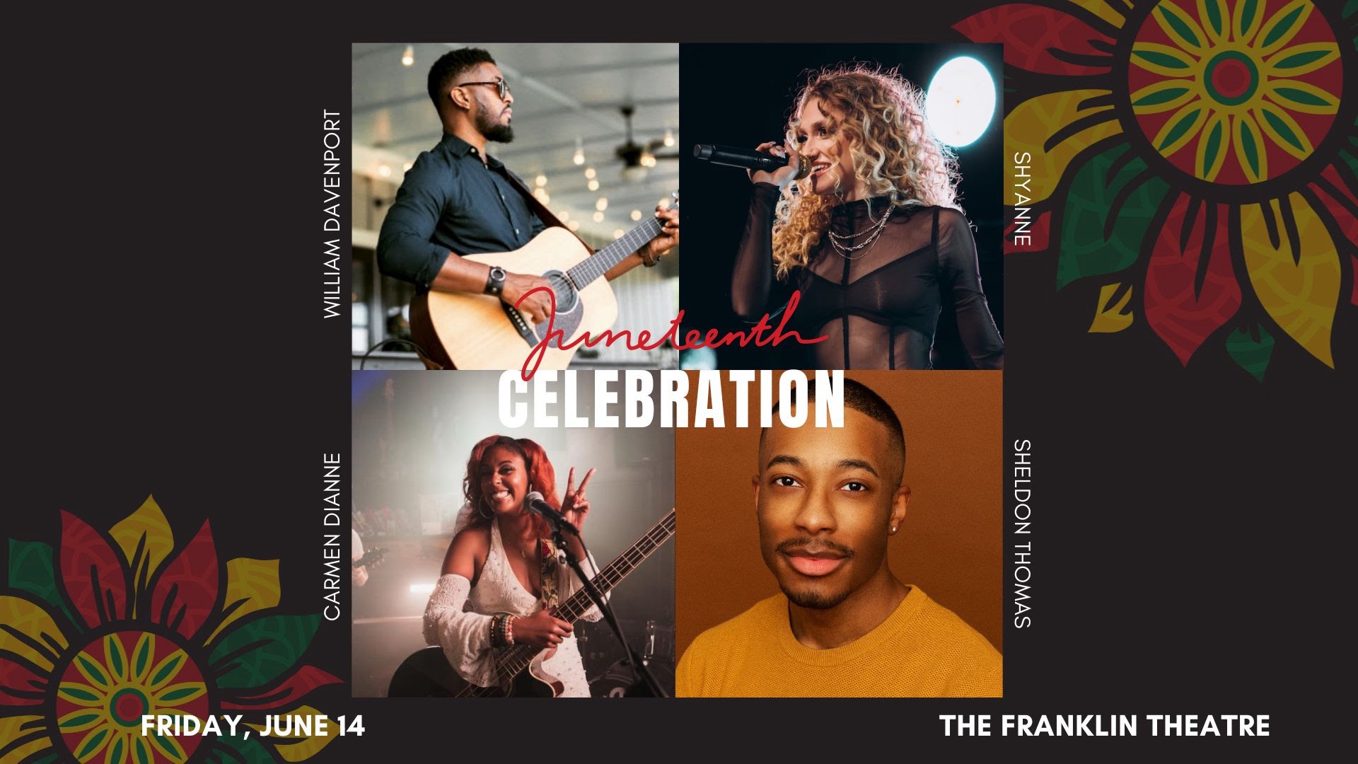 Juneteeth Celebration in downtown Franklin, TN, at The Franklin Theatre, featuring William Davenport, Carmen Dianne, Shyanne, and Sheldon Thomas.