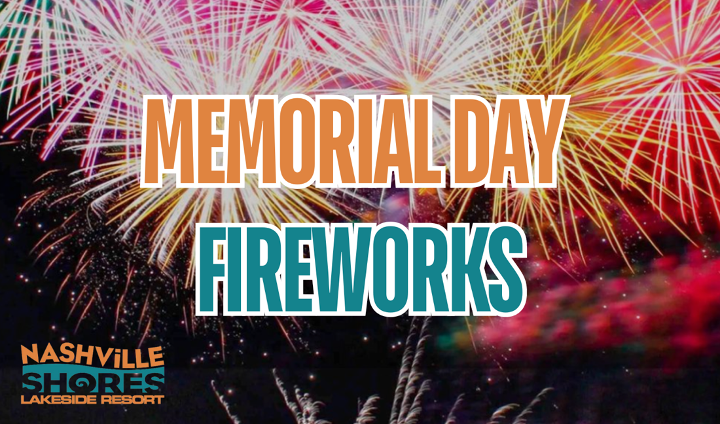 Memorial Day Fireworks at Nashville Shores.