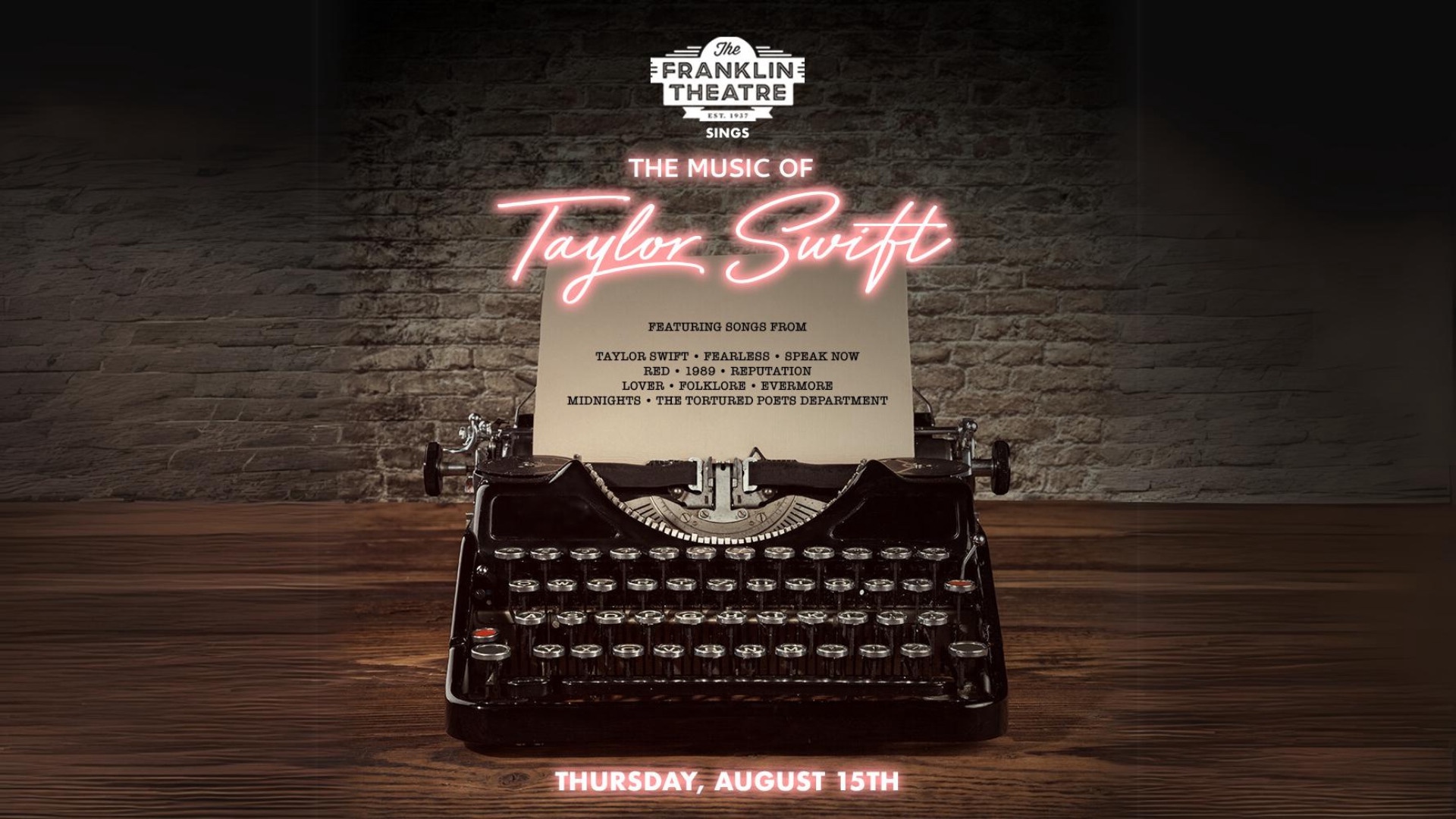 The Franklin Theatre Sings The Music of Taylor Swift.