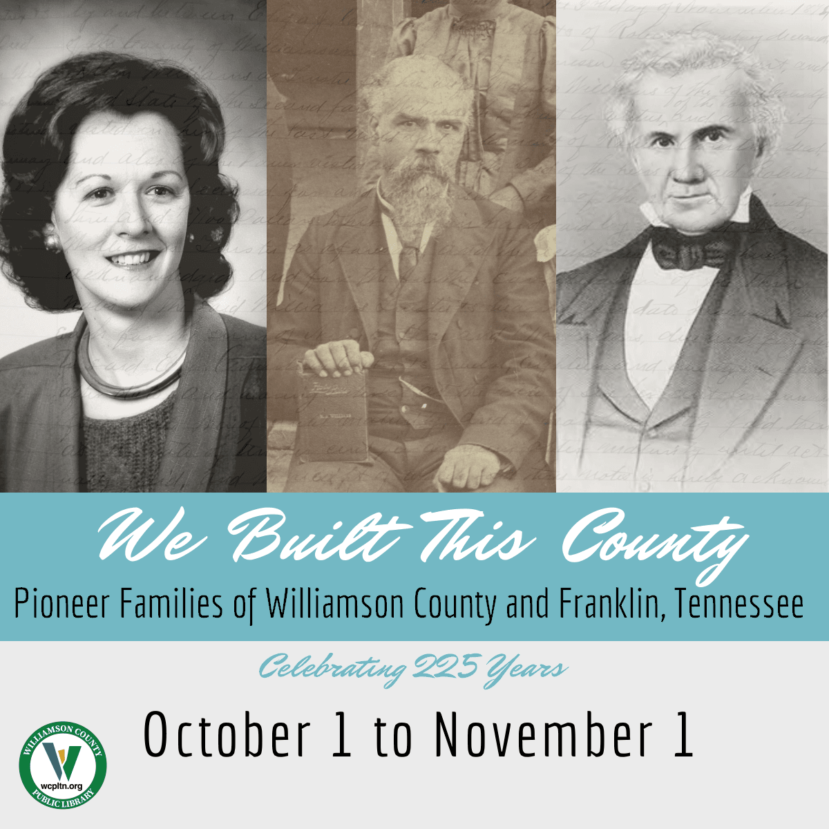 We Built This County- Pioneer Families of Williamson County Franklin TN Library