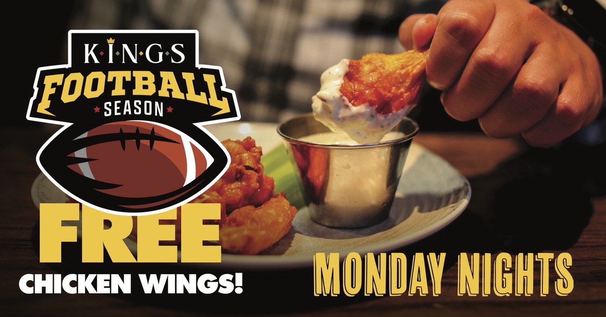 Franklin TN Kings Dining & Entertainment Free Chicken Wings on Monday Nights.