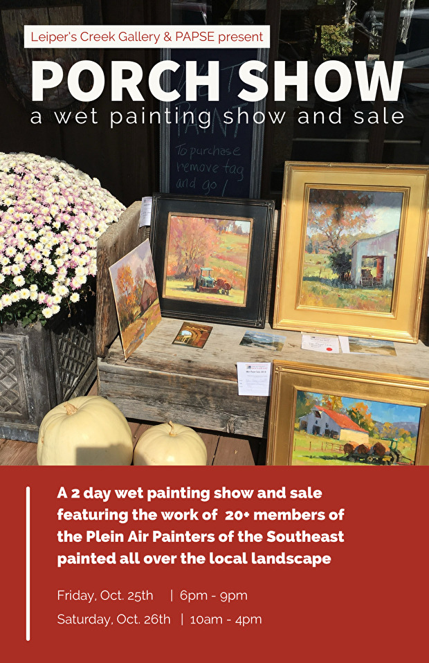 Porch Show- A Wet Painting Show & Sale in Leiper's Fork, TN.