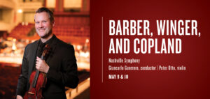 Barber, Winger and Copland_Nshville Symphony