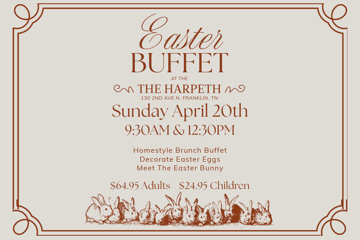 The Harpeth Easter Brunch_Buffet Downtown Franklin, TN.