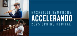Accelerando Student Recital_Nashville Symphony.