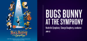 Bugs Bunny at the Nashville Symphony.