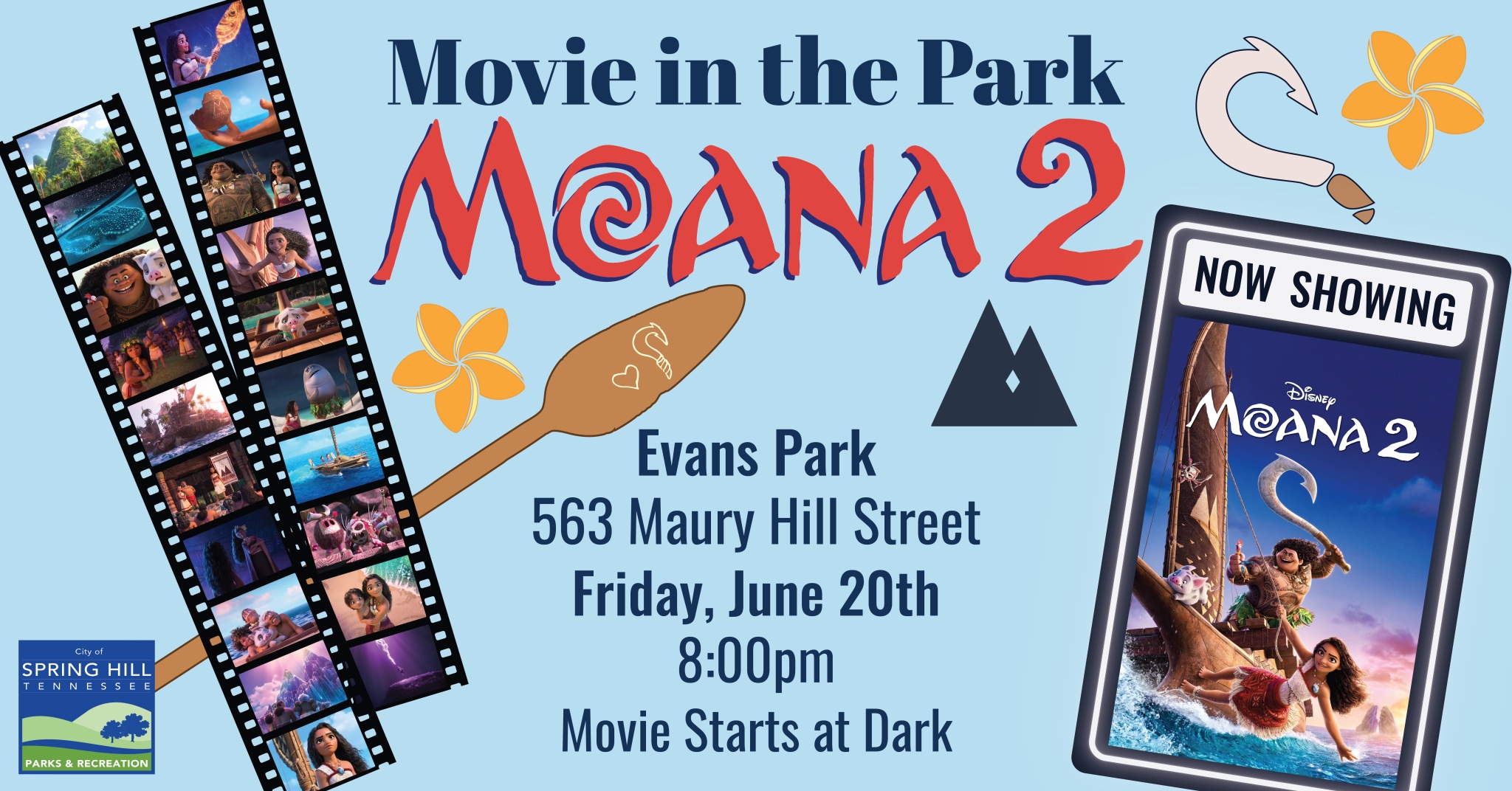 Movies in the Park Spring Hill, TN. Looking for a unique and fun night in the park? Join Spring Hill, TN Parks & Recreation for a night of fun, laughter, and island adventure under the stars for their annual Movie in the Park! This year’s film is Moana 2! 🌊 📆 Friday, June 20th 📍 Evans Park ⏰ 8PM– arrive early for the best spots! The movie will start at dark! 🍿 Bring your blankets, lawn chairs, and favorite snacks – or grab a bite from Spring Hill TN Lions Club who will have concessions available to purchase! Adventure is calling… we’ll see you there! 🎟️