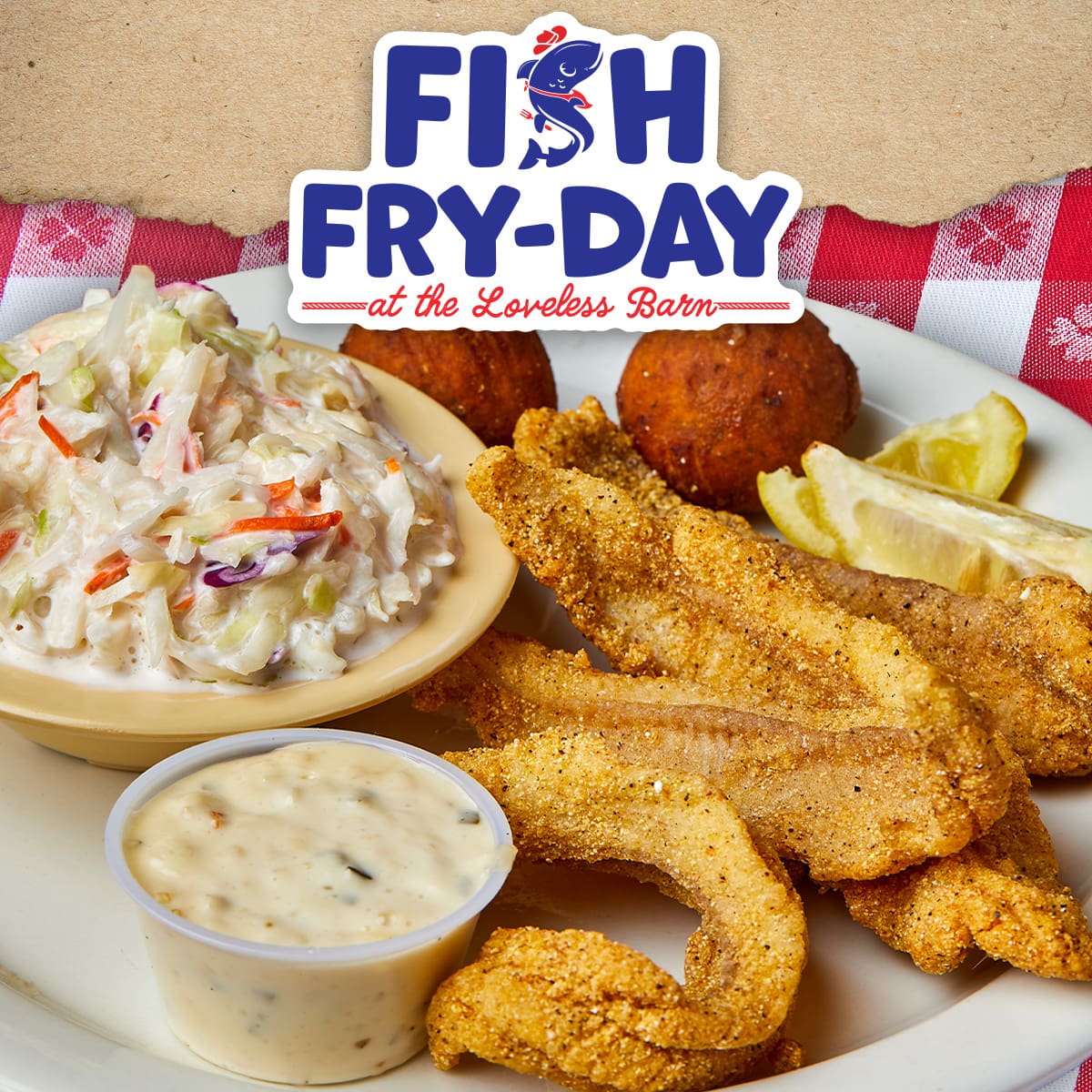 Celebrate Fish Fry-Day at The Loveless Cafe!