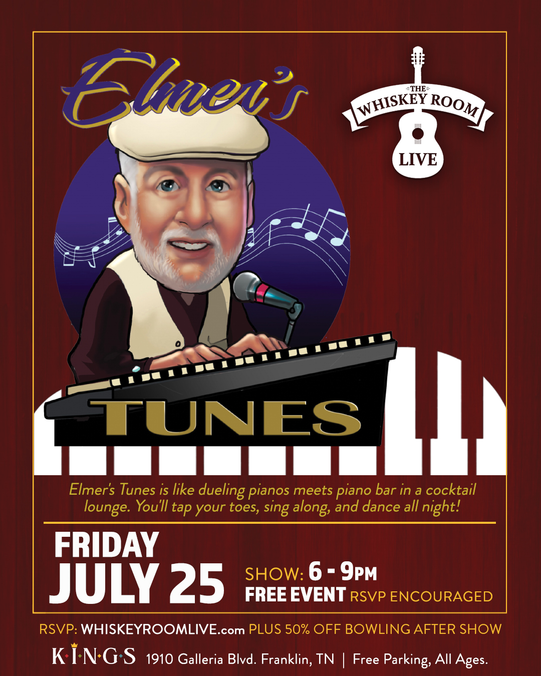 Elmer's Tunes - a 55+ party in Franklin, TN at Kings Bowl’s Whiskey Room Live.
