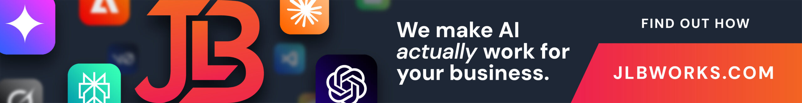 Banner ad for how JLB can make AI work for your business.