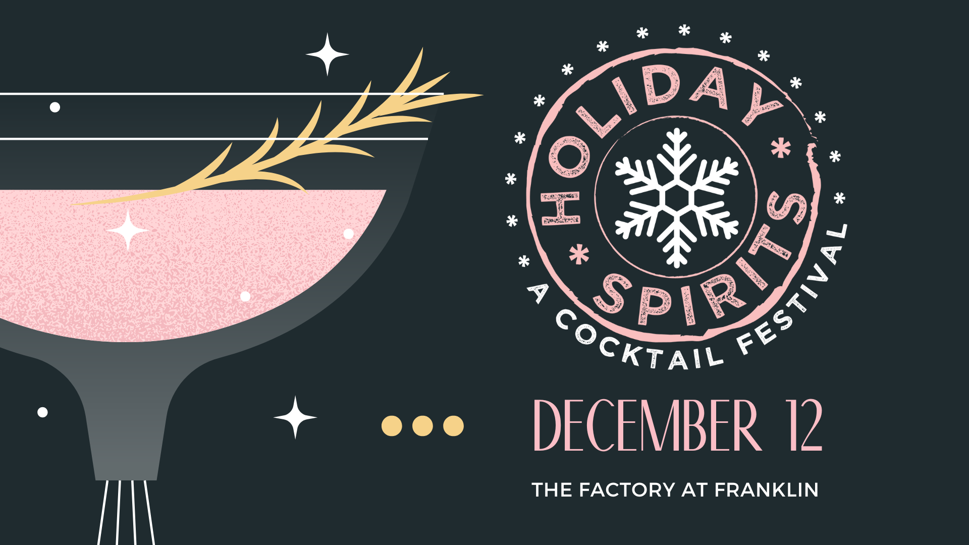 Franklin Holiday Spirits Cocktail Festival.