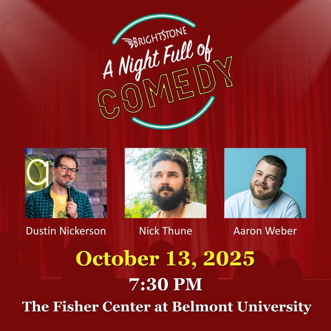 Franklin, TN's BrightStone Presents A Night Full of Comedy.