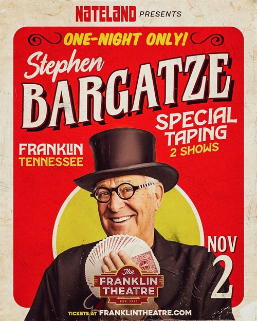 Stephen Bargatze, One-Night Only - The Franklin Theatre.
