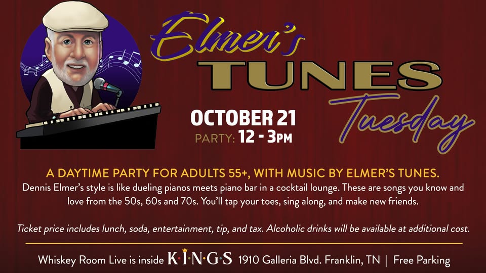 Elmer's Tunes Tuesday for Adults 55+ Franklin, Tenn.